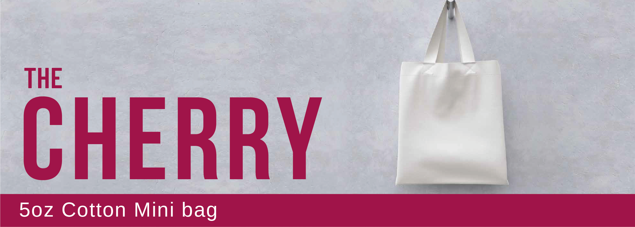 The Cherry 5oz Mini Cotton Bag