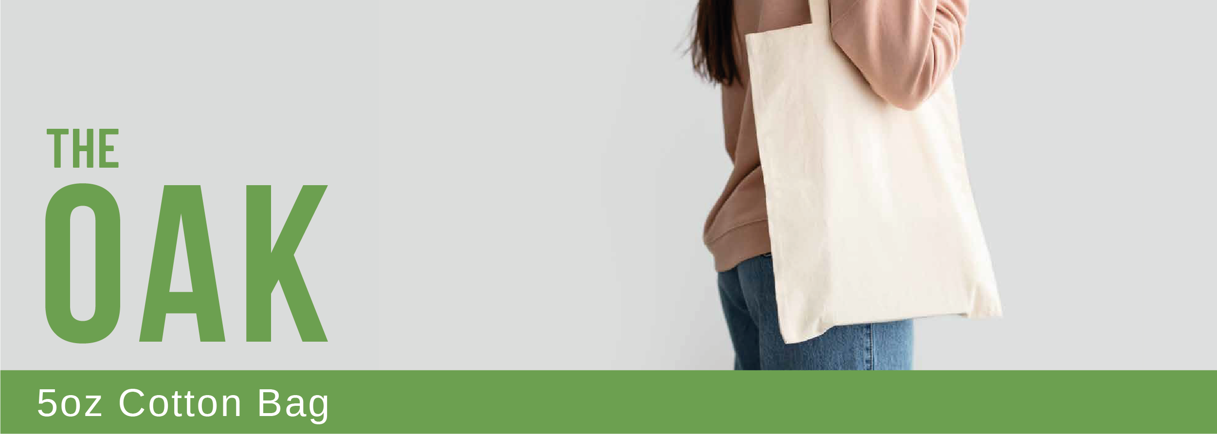 The Oak 5oz Cotton Bags